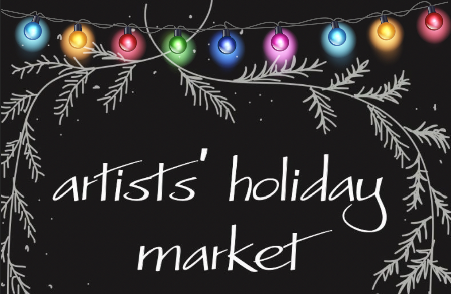 Artists’ Holiday Market